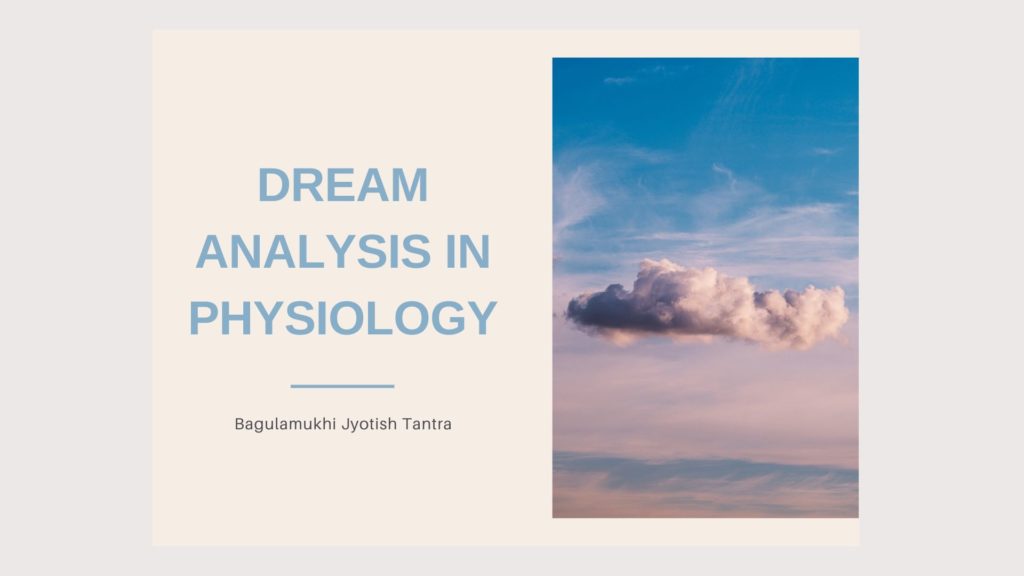 Dream analysis in physiology